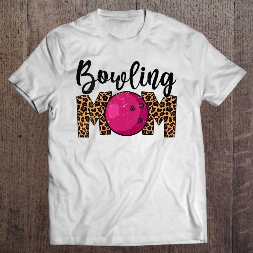 Cute Mother's Day Leopard Bowling Mom Mommy Graphics Shirt